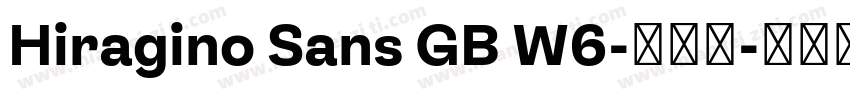 Hiragino Sans GB W6-半粗体字体转换